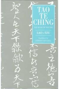 Tao Te Ching: The Book of the Way