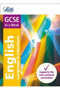 Letts Gcse in a Week - New 2015 Curriculum - Gcse English: In a Week
