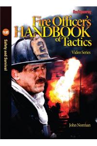 Fire Officer's Handbook of Tactics: No. 12: Safety and Survival