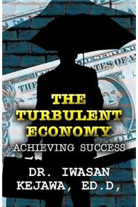 Turbulent Economy