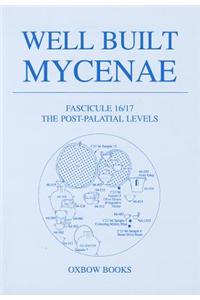 Well Built Mycenae, Fasc 16/17