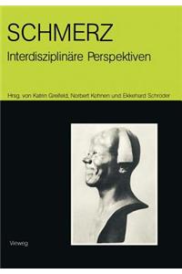 Schmerz - Interdisziplinare Perspektiven