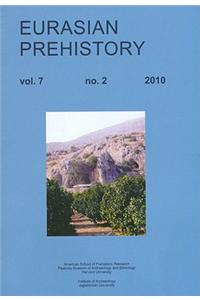 Eurasian Prehistory, Vol. 7, No. 2