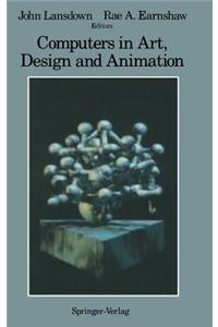 Computers in Art, Design and Animation