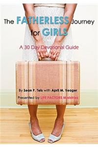 The Fatherless Journey for Girls