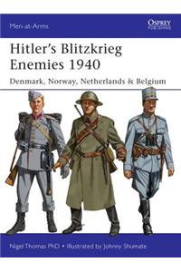 Hitler's Blitzkrieg Enemies, 1940