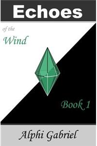 Echoes of the Wind