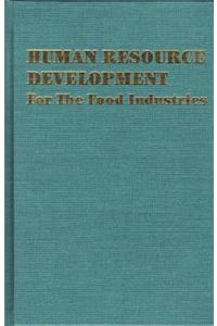 Human Resource Development: For the Food Industries