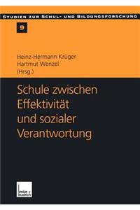 Schule Zwischen Effektivitat und Sozialer Verantwortung