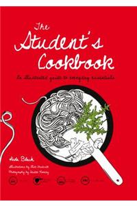 Student's Cookbook: An Illustrated Guide to Everyday Essentials