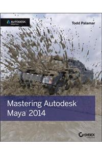 Mastering Autodesk Maya 2014