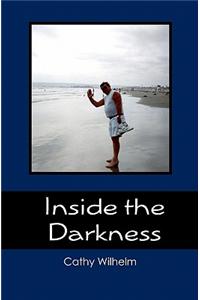 Inside the Darkness: A Walk Through Grief