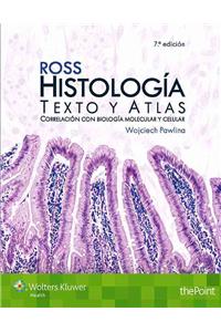 Ross. Histologia.: Texto y Atlas