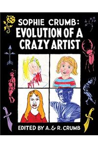 Sophie Crumb: Evolution of a Crazy Artist