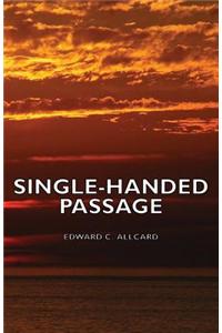 Single-Handed Passage