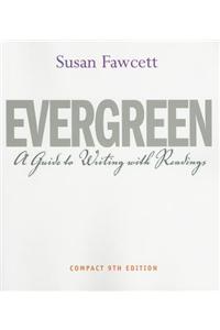 Evergreen: A Guide to Writing with Readings