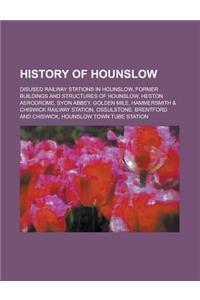 History of Hounslow: Syon Abbey, Golden Mile, Ossulstone, Brentford and Chiswick, Municipal Borough of Brentford and Chiswick