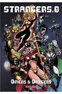 Strangers 0: Omens & Origins
