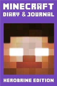 Minecraft Diary & Journal (Herobrine Edition)