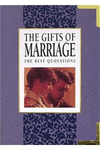 The Gifts of Marriage: The Best Quotations