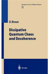 Dissipative Quantum Chaos and Decoherence