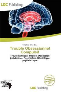 Trouble Obsessionnel Compulsif