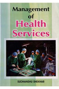 Management of Health Services