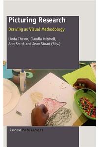 Picturing Research: Drawing as Visual Methodology
