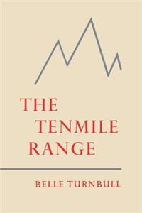 The Tenmile Range