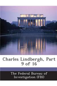 Charles Lindbergh, Part 9 of 16