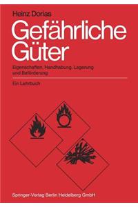 Gefahrliche Guter