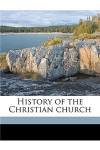 History of the Christian Church Volume 2