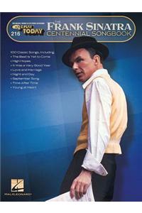 Frank Sinatra Centennial Songbook: E-Z Play Today #216