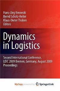 Dynamics in Logistics
