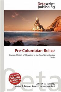 Pre-Columbian Belize