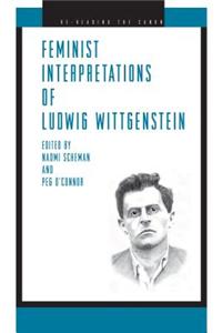 Feminist Interpretations of Ludwig Wittgenstein