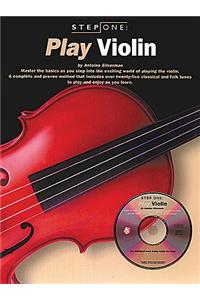 Step One: Play Violin [With CD (Audio)]