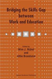 Bridging the Skills Gap Between Work and Education
