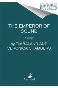 The Emperor of Sound: A Memoir