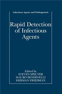 Rapid Detection of Infectious Agents