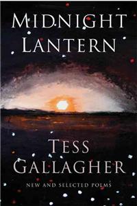 Midnight Lantern: New & Selected Poems