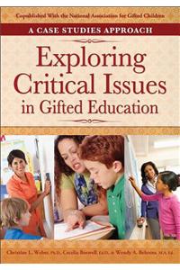 Exploring Critical Issues in Gifted Education: A Case Studies Approach