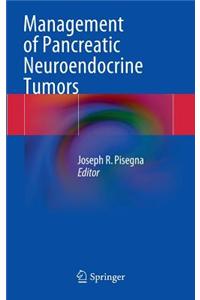 Management of Pancreatic Neuroendocrine Tumors