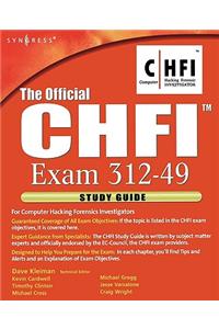 The Official CHFI Exam 312-49: For Computer Hacking Forensics Investigators