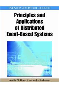 Principles and Applications of Distributed Event-Based Systems