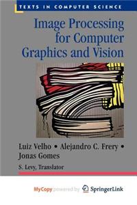 Image Processing for Computer Graphics and Vision
