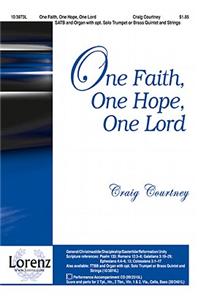 One Faith, One Hope, One Lord