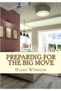 Preparing for the Big Move: A Guide for Potential Homeowners, Renters and Sellers