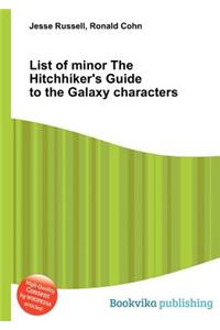 List of Minor the Hitchhiker's Guide to the Galaxy Characters