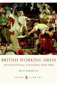 British Working Dress